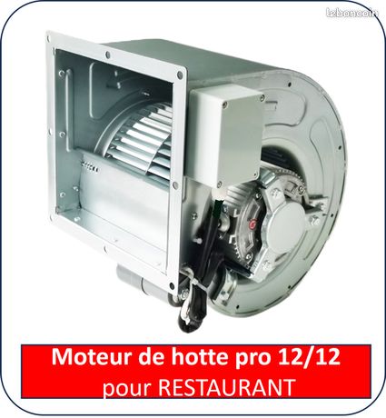 Moteur ventilateur escargot pour hotte pro DD12/12 -PRIX USINE